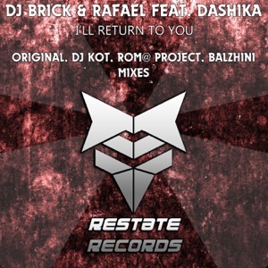 I'll Return to You (feat. Dashika) - EP