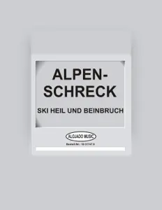 Écoutez Alpenschreck, regardez des vidéoclips, lisez la biographie, consultez les dates de tournée et plus encore !