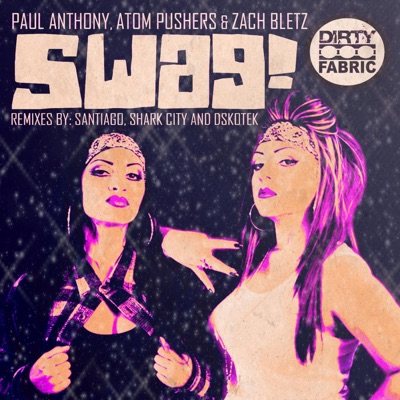 Swag! (Remixes) - EP