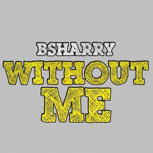 Without Me - Single
