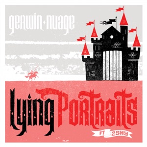 Lying Portraits (feat. 2Shy) / Soul Truth - Single