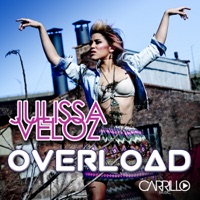 Overload - Single - Julissa Veloz
