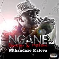 Mthandazo Kalova (feat. Duncan & Mafeni) - Single - Ngane