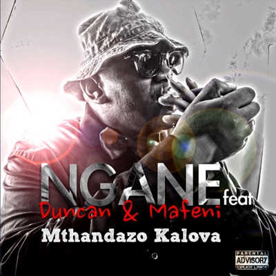 Mthandazo Kalova (feat. Duncan & Mafeni) - Single