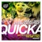 Quicka (The Unik Remix) - Tambour Battant & Niveau Zero lyrics