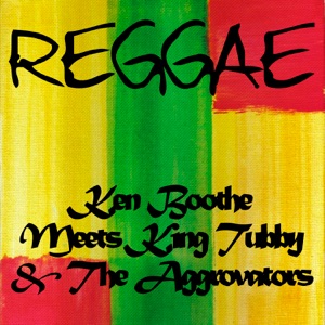 Ken Boothe Meets King Tubby & The Aggrovators