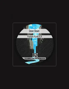 Poslechněte si interpreta Dave Sloan, sledujte hudební videa, přečtěte si životopis, podívejte se na data turné a další informace.