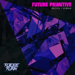 Recycl / Hybrid - Single