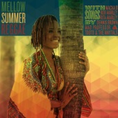 Mellow Summer Reggae with Songs by Macka B, Bob Marley, Rita Marley, Dennis Brown, Mad Professor & Toots & The Maytals artwork