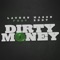 Dirty Money (feat. Zdot) - Lauren Mason lyrics
