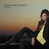 Caroline Costa - Ti amo