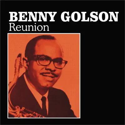 Reunion - Benny Golson