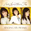 Lori Jonathan Trio - What a Precious Friend Is He