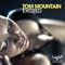 Excited (Original Mix Edit) - Tom Mountain lyrics