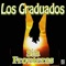 El Arroyo Traicionero - Los Graduados lyrics