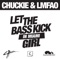 Let the Bass Kick In Miami Girl - Single ジャケット写真