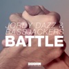 Jordy Dazz & Bassjackers - Battle