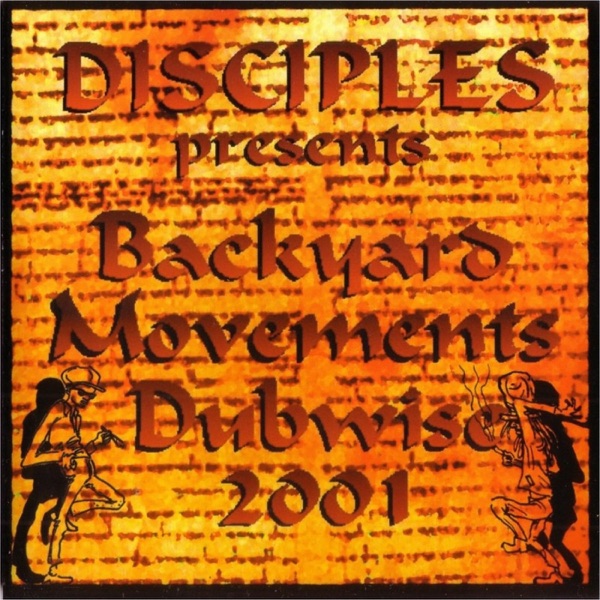 Backyard Movements 2001 Dubwise