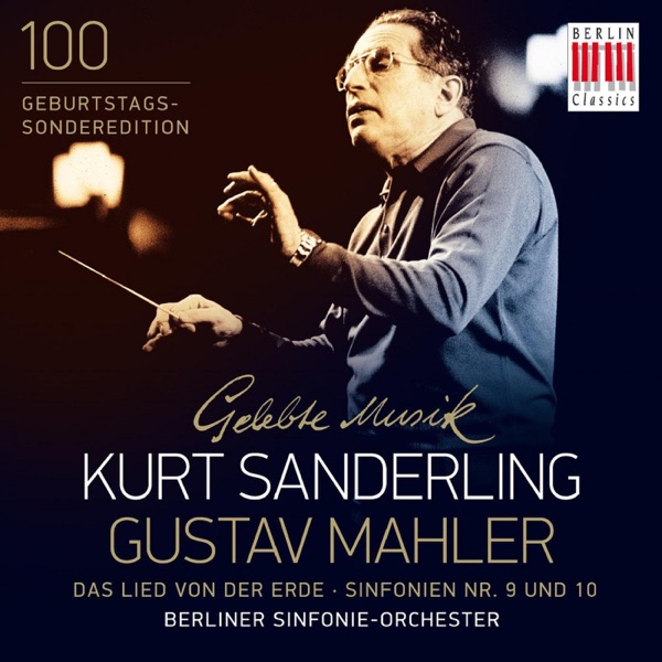 Mahler: Das Lied von der Erde, Symphony Nos. 9 & 10