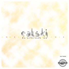 If I Had It My Way Calski