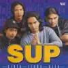 Sup - Kau Merasa Aku Terasa