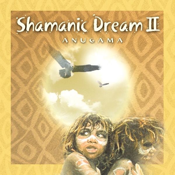 Shamanic Dream II