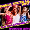 Dance toute la nuit - Plaisirs Coupables