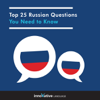 Top 25 Russian Questions You Need to Know: Absolute Beginner Russian #6 (Unabridged) - Innovative Language Learning