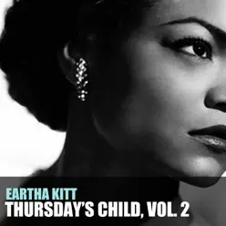 Thursday’s Child, Vol. 2 - Eartha Kitt