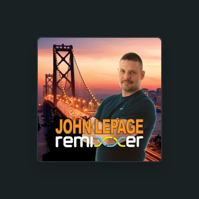 聆聽 John LePage、觀看音樂影片、閱讀小傳、查看巡演日期等！