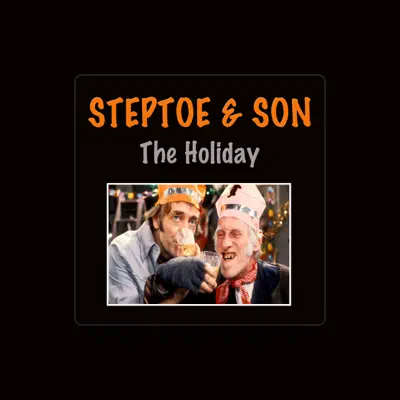 Listen to Steptoe & Son, watch music videos, read bio, see tour dates & more!