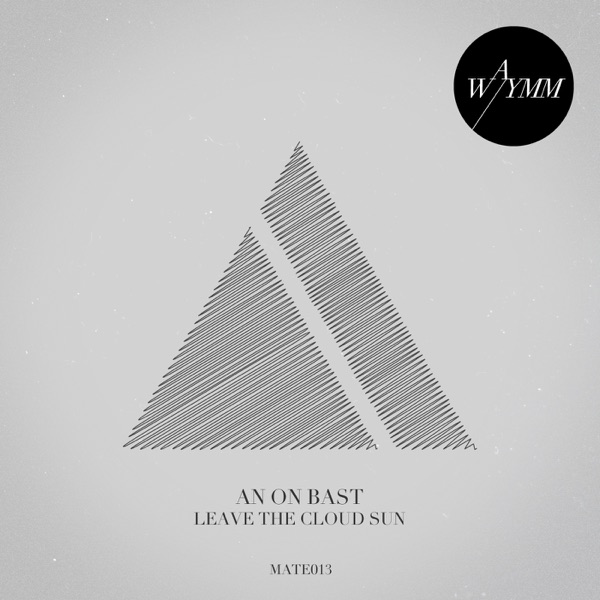 Leave the Cloud Sun - EP