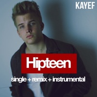 Hipteen - Single - KAYEF