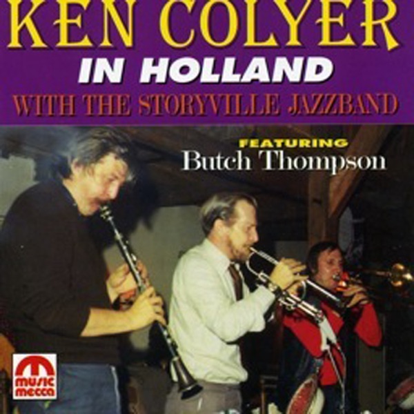 In Holland with the Storyville Jazzband (feat. Butch Thompson)