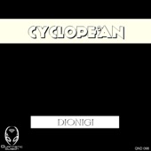 Dionigi - Cyclopean