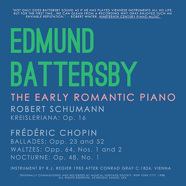 THE EARLY ROMANTIC PIANO  Schumann and Chopin