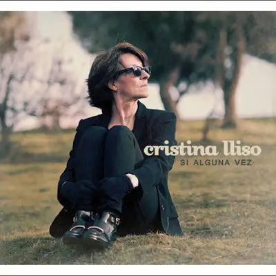 Si Alguna Vez - Cristina Lliso