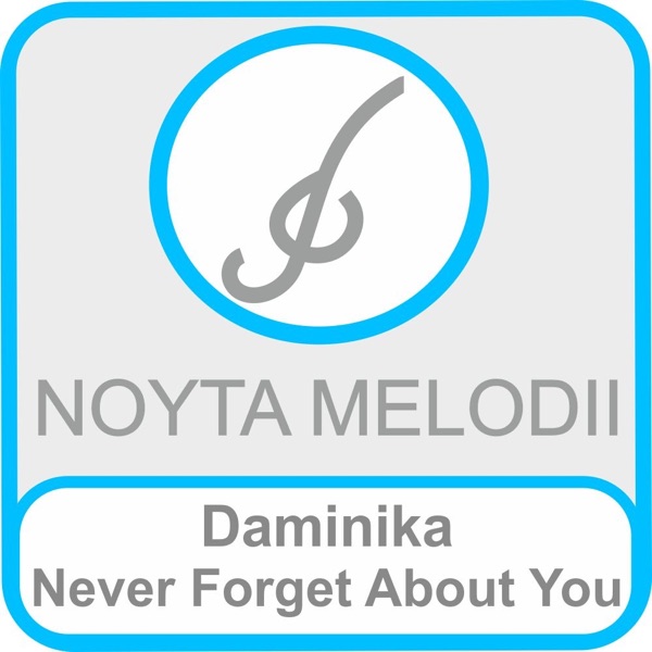 Never Forget About You - Single