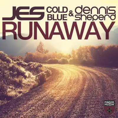 Ascolta 'Runaway - Single' di JES, Cold Blue & Dennis Sheperd