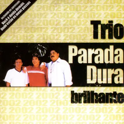 Brilhante - Trio Parada Dura