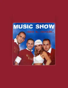 Listen to Music Show, watch music videos, read bio, see tour dates & more!