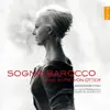 Anne Sofie von Otter, Cappella Mediterranea & Leonardo García Alarcón - Si dolce è 'l tormento