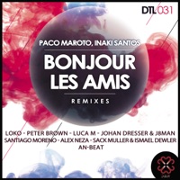 Bonjour Les Amis 2013 - Paco Maroto & Inaki Santos