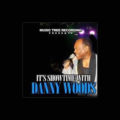 Listen to Danny Woods, watch music videos, read bio, see tour dates & more!