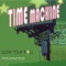 A Million and One Things to Do - Time Machine lyrics