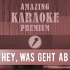 Hey, was geht ab (What's Up)