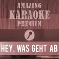 Hey was geht ab (Whats Up)