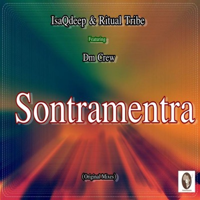 Sontramentra (feat. Dm Crew) - Single
