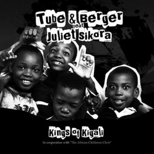 Kings of Kigali (feat. Juliet Sikora) [Remixes] - EP