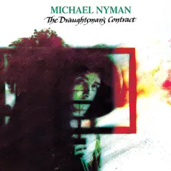 The Draughtsman's Contract (Soundtrack from the Motion Picture) [2004 Remaster] - Michael Nyman